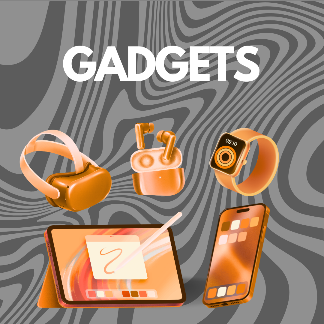 Gadgets